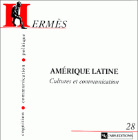 Hermés n.28 Amérique Latine. Cultures et Communication. ISSN 9 782271057846 (2000)